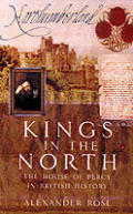 Kings In The North The House Of Percy
