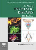 Atlas of Prostatic Diseases Third Edition