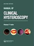 Manual of Clinical Hysteroscopy, Second Edition