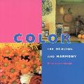 Color For Healing & Harmony