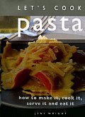Lets Cook Pasta