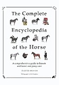 Complete Encyclopedia Of The Horse