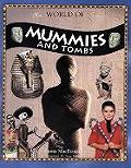 World Of Mummies & Tombs