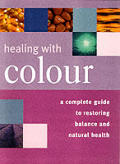 Healing With Color Harnessing The Therap