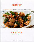 Simply Chicken A Cooks Collection Of Fab