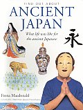 Find Out About Ancient Japan What Life W