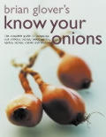 Know Your Onions The Complete Guide To Prepa