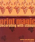Print Magic Decorating With Stamps