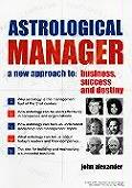 Astrological Manager A New Approach To B