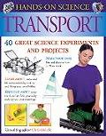 Transport 40 Great Science Experiments & Projects
