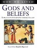 Gods & Beliefs Religions Ceremonies & Myths Through the Ages