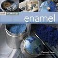 Enamel The Art Of Enamelling In 25 Beaut