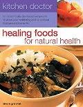 Healing Foods For Natural Health