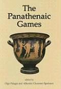 The Panathenaic Games: Proceedings of an International Conference Held at the University of Athens, May 11-12, 2004