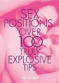 Sex Positions Over 100 Truly Explosive