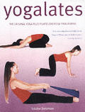 Yoga Pilates The Breakthrough Workout