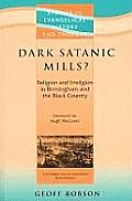 Dark Satanic Mills?