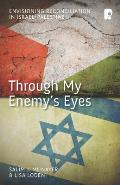 Through My Enemys Eyes
