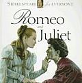 Romeo & Juliet Shakespeare For Everyone