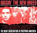 Diggin The New Breed The Beat Generation