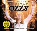 Maximum Ozzy: The Unauthorised Biography of Ozzy Osbourne with Book