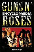 Guns N Roses Encyclopedia