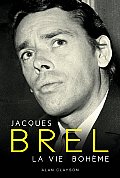 Jacques Brel La Vie Boheme