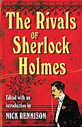 Rivals of Sherlock Holmes An Anthology of Crime Stories 1890 1914
