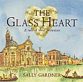Glass Heart A Tale of Three Princesses