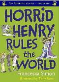 Horrid Henry Rules the World Ten Favorite Stories
