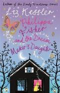 Philippa Fisher & the Dream Makers Daughter