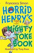 Horrid Henrys Might Joke Book