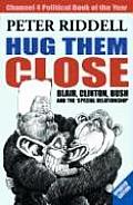 Hug Them Close Blair Clinton Bush