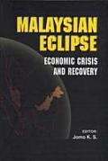 Malaysian Eclipse Economic Crisis & Reco