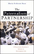 The Paternalism of Partnership: A Postcolonial Reading of Identity in Development Aid