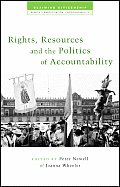 Rights, Resources and the Politics of Accountability