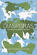 Diasporas: Concepts, Intersections, Identities