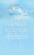 Book Of Mirdad The Strange Story Of A Mo