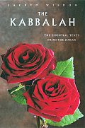 Kabbalah The Essential Texts from the Zohar