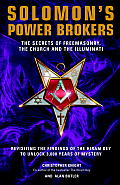 Solomons Power Brokers The Secrets of Freemasonry the Church & the Illuminati