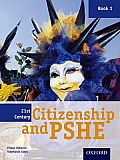 21st Century Citizenship & Pshe: Book 1
