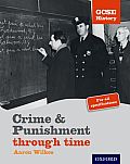 GCSE History: Crime & Punishment Student Book
