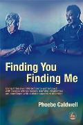 Finding You Finding Me: Using Intensive Interaction to Get in Touch with People Whose Severe Learning Disabilities Are Combined with Autistic
