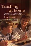 Teaching at Home: A New Approach to Tutoring Children with Autism and Asperger Syndrome