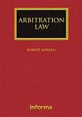 Arbitration Law: Third Edition (Lloyd's Commercial Law Library)
