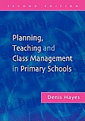 Planning, Teaching and Class Management in Primary Schools