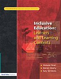 Inclusive Education; Learners and Learning Contexts