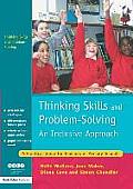 Thinking Skills and Problem-Solving - An Inclusive Approach: A Practical Guide for Teachers in Primary Schools