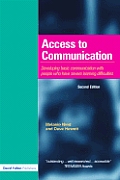 Access to Communication: Developing the Basics of Communication with People with Severe Learning Difficulties Through Intensive Interaction
