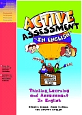 Active Assessment in English: Thinking Learning and Assessment In English [With CD]